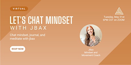 Let's Chat Mindset: Creating Habits with Mindfulness (Virtual) tickets