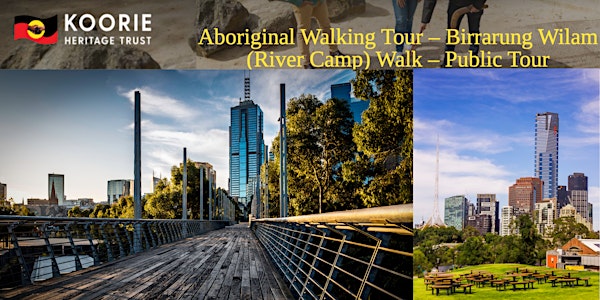Walking Tour with the Koorie Heritage Trust - Expression of Interest