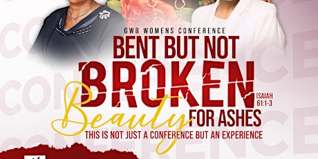 GWB Bent But Not Broken - Beauty For Ashes tickets
