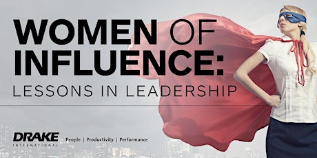 Women of Influence: Lessons in Leadership primary image