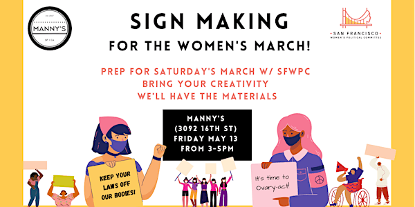 Sign Making for San Francisco's Bans Off Our Bodies March