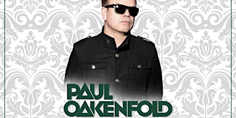 Till Dawn Group Presents: Paul Oakenfold primary image