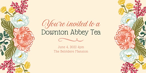 Downton Abbey Tea