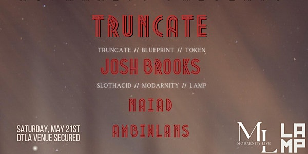 Modarnity Presents Truncate