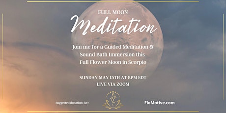 Sound Bath Meditation Immersion | Full Flower Moon tickets