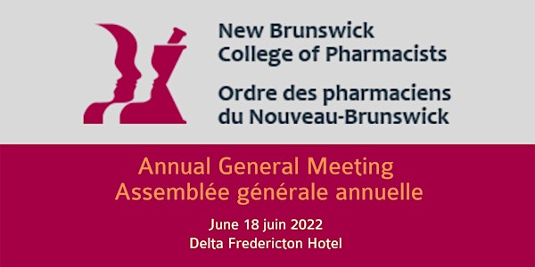 New Brunswick College of Pharmacists Annual General Meeting