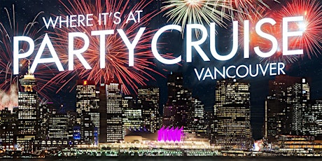 VANCOUVER FIREWORKS YACHT PARTY CRUISE 2022 tickets
