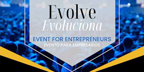 Evolve: Networking Event for Entrepreneurs tickets