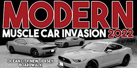 2022 NJ Modern Muscle Car Invasion tickets