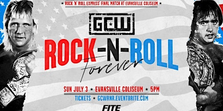GCW Presents "Rock N Roll Forever" tickets