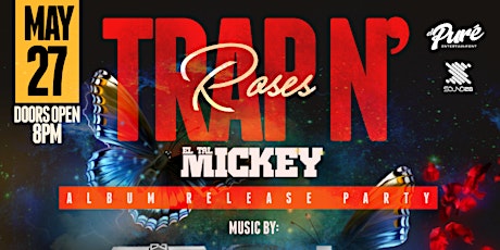 TRAPN'ROSES - Album Release Party tickets