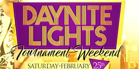 DAYNITE LIGHTS TOURNAMENT WEEKEND  primary image