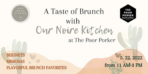 A "Taste of Brunch" with Our Noire Kitchen