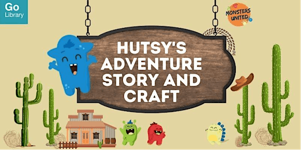 Hutsy’s Adventure Story and Craft |  Tampines Regional Library