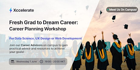 Fresh Grad to Dream Career | Career Planning Workshop tickets