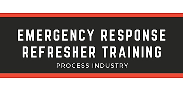 A-CERTS Training: Emergency Refresher Course-Process Ind (1 Day) Run 81