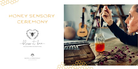 Honey Sensory Ceremony at Biota tickets