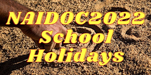 Tic Tac Toe - July NAIDOC School Holidays - Kids Event