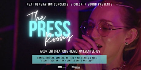 The Press Rooms: A Content Creation & Promo Series tickets