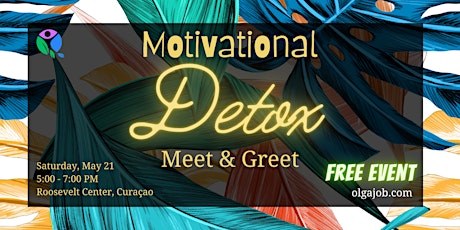 Motivational Detox - Meet & Greet primary image