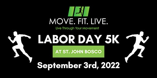 Labor Day 5K with Move. Fit. Live.!