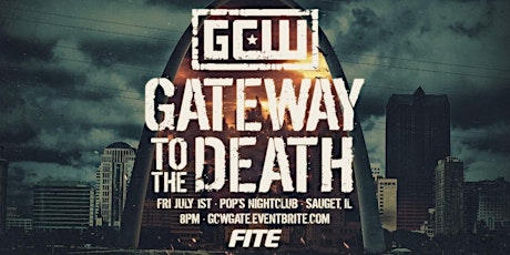 GCW Presents "Gateway to the Death" tickets