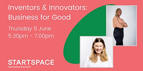 Inventors and Innovators: Business for Good tickets