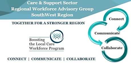 South West Care & Support Sector Regional Workforce Advisory Group Meeting tickets