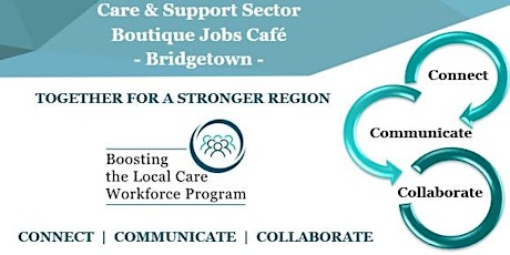 Care & Support Sector Boutique Jobs Café - Bridgetown tickets