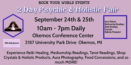 Two Day Psychic & Holistic Fair!