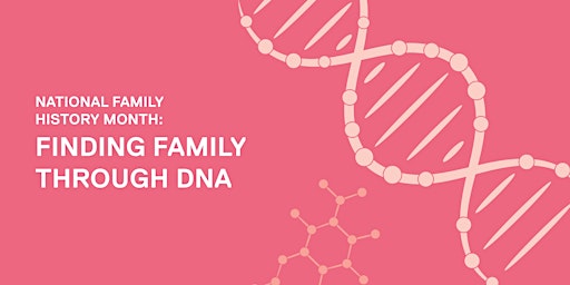 Finding family through DNA