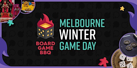 Board game BBQ Melbourne Game Day Winter 2022 tickets