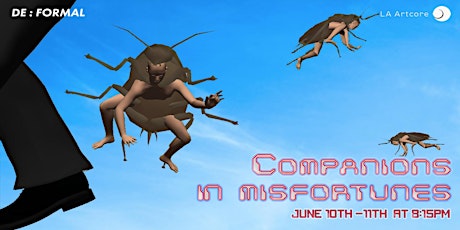 Companions in Misfortunes - Night 2! Artist videos screening at LA Artcore! tickets