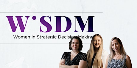 Women in Strategic Decision Making Networking & Website Launch tickets