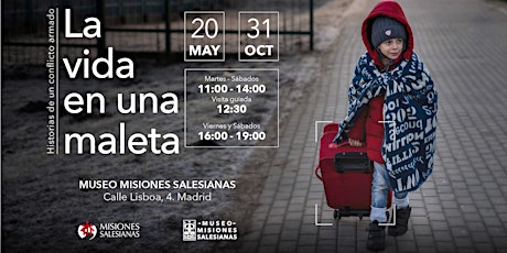 Exposición "La vida en una maleta: historias de un conflicto armado" tickets