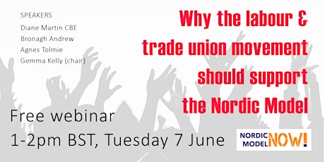 Why the labour and trade union movement should support the Nordic Model tickets