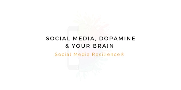 Social Media, Dopamine & Your Brain - how social media is dosing your brain