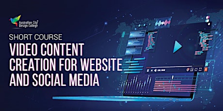 Video Content Creation For Website and Social Media Course tickets
