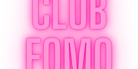 Club FOMO: Networking for Digital Marketers tickets