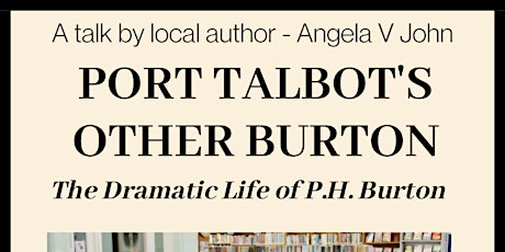 Port Talbot's Other Burton - A talk by local author Angela V John tickets