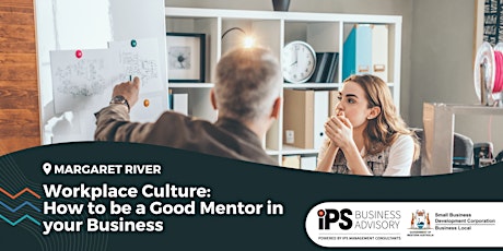 Workplace Culture: How to be a Good Mentor in your Business tickets