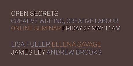 Open Secrets: Creative Writing, Creative Labour tickets