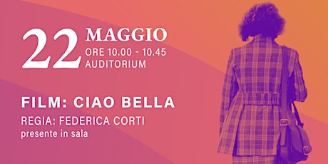 WeWorld Festival - Ciao Bella (Film) biglietti