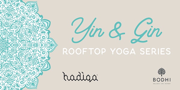 Yin & Gin Rooftop Yoga Series | August