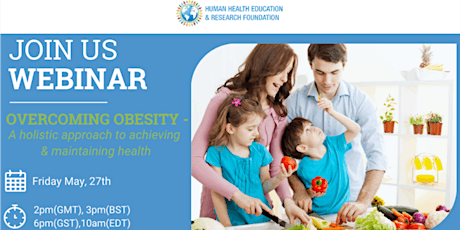 Overcoming Obesity -A holistic Approach to Achieving and Maintaining Health tickets