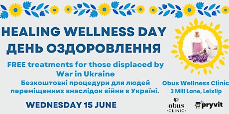 Healing Wellness Day  -День оздоровлення для біженців з України tickets