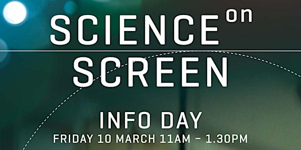 Science on Screen Information Day 2017