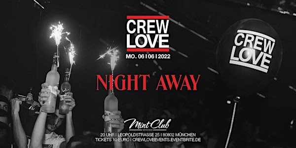 Night Away I 06.06.2022 I Mint Club München