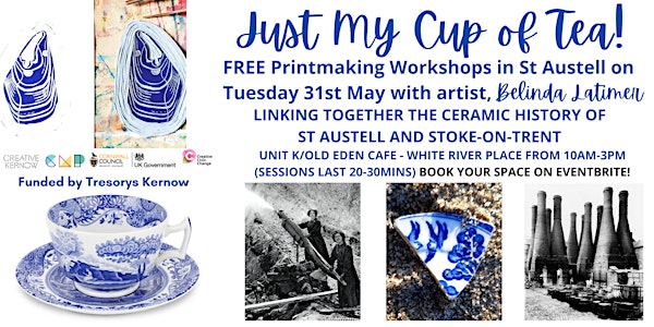 'Just My Cup of Tea'. Printmaking Workshops with Belinda Latimer