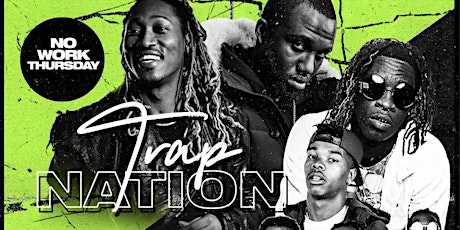 Trap Nation - London Bank Holiday Hip Hop Party tickets